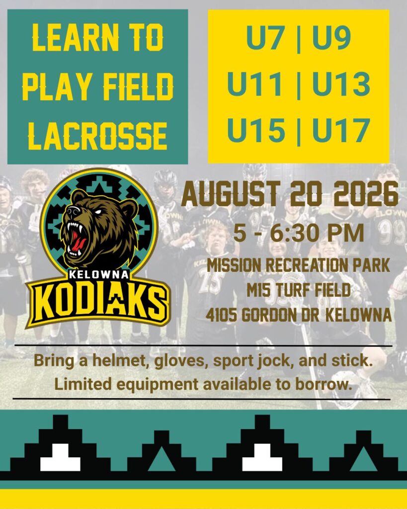Learn to Play Field Lacrosse in Kelowna August 20