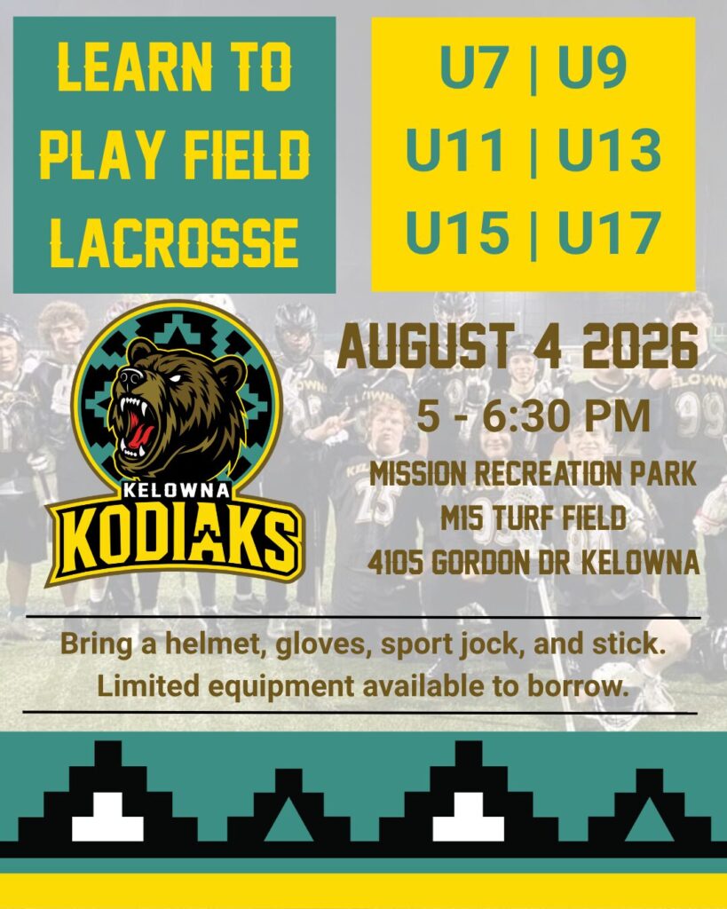 Learn to Play Field Lacrosse in Kelowna August 4